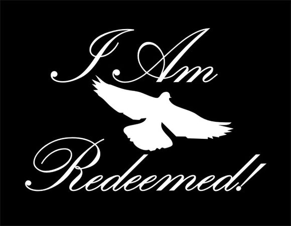 I Am Redeemed!