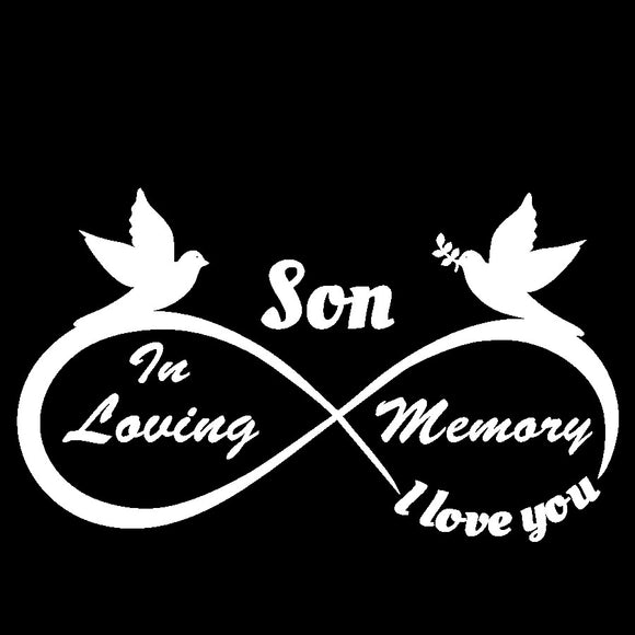Son - I Love You Forever - In Loving Memory